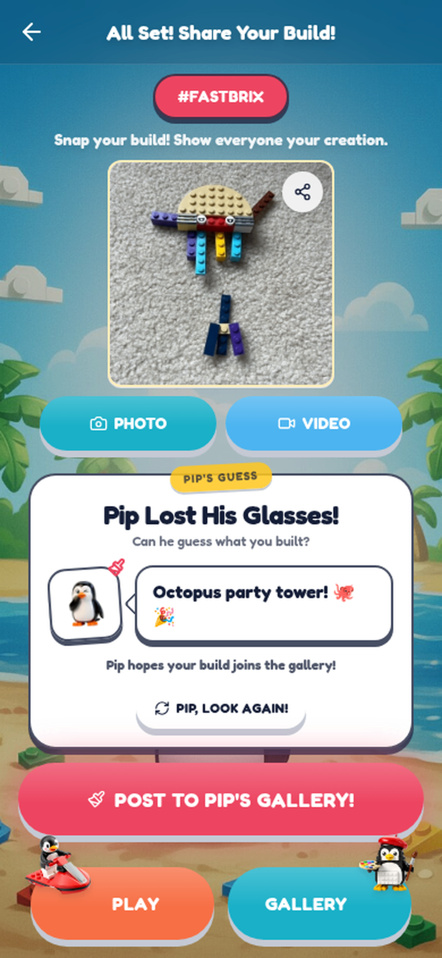 All Set! Share Your Build — snap a photo and see Pip's guess